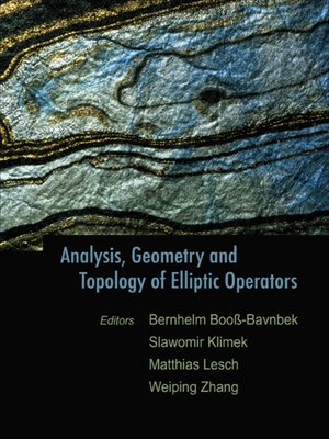 cover image of Analysis, Geometry and Topology of Elliptic Operators